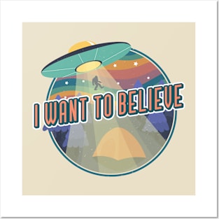 I Want To Believe Posters and Art